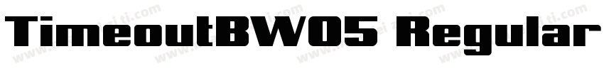 TimeoutBW05 Regular Regular字体转换